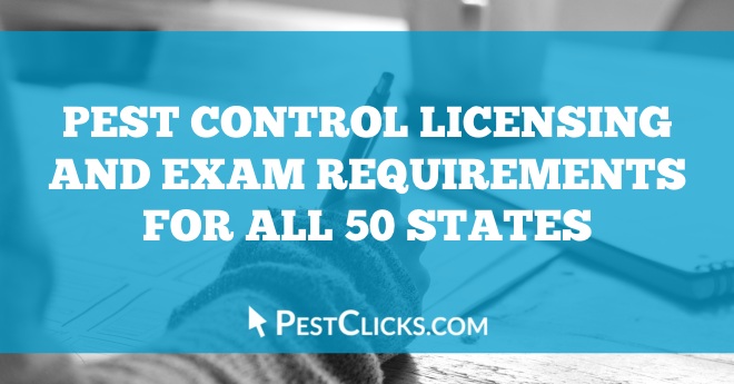 Pest Control License Requirements for All 50 States