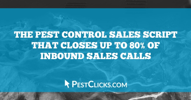 PEST CONTROL INBOUND SALES SCRIPT